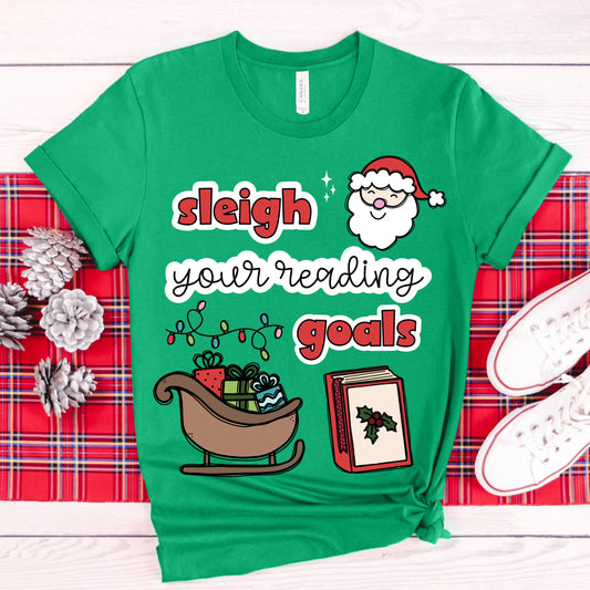 "Sleigh Your Reading Goals" T-Shirt