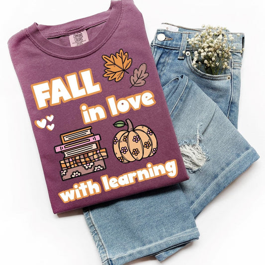 "Fall in Love with Learning" Teacher T-Shirt | Fall Teacher T-Shirt