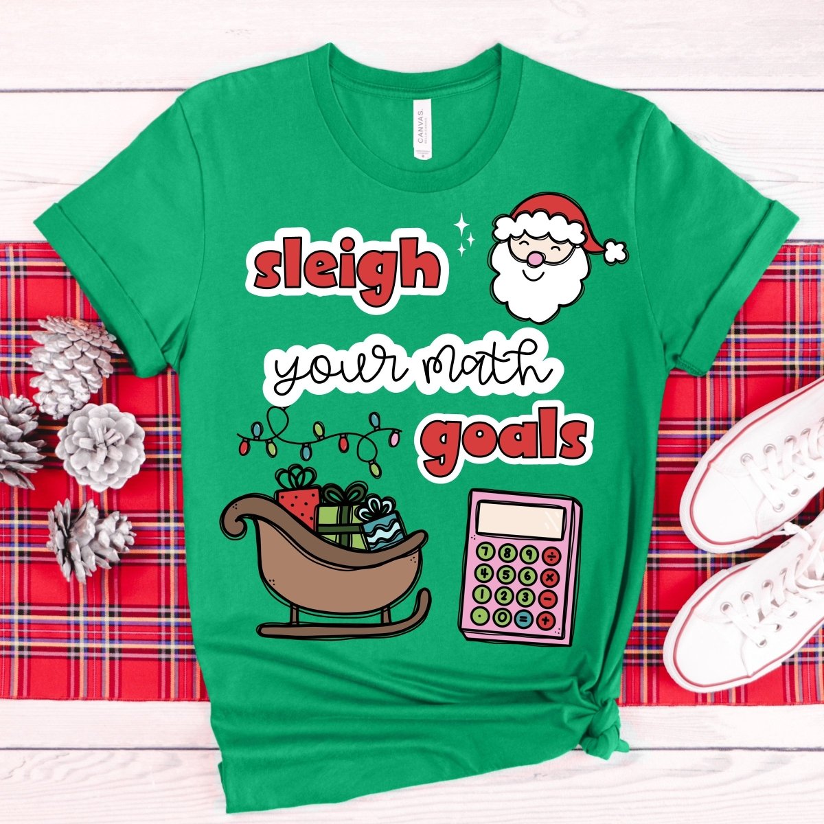 "Sleigh Your Math Goals" T-Shirt